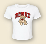 Custom College Sweet Teddy Baby Tee