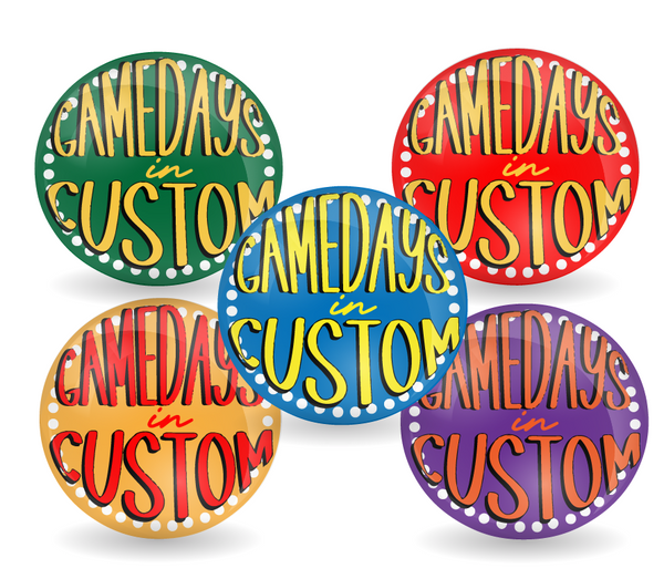 Custom Game Day Pin Back Button