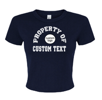 Custom College Property Of Baby Tee