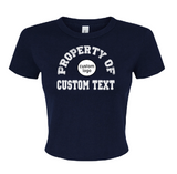 Custom College Property Of Baby Tee