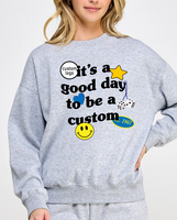 Custom College Good Day Sweater