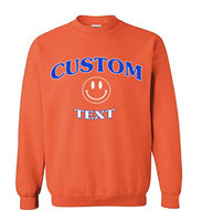 Custom Smiley Sweatshirt